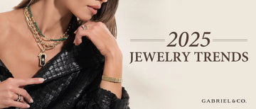 2025's Top 10 Jewelry Trends: Must-See Styles