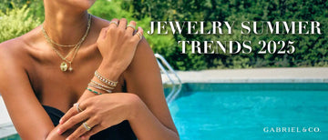 Summer Jewelry Trends 2025: Bold Styles & Hot Colors