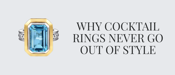What Is a Cocktail Ring? Meaning, History & Styling Tips