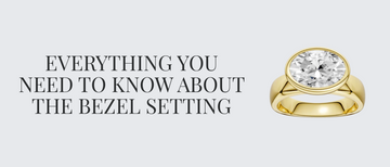 Everything You Need to Know About the Bezel Setting